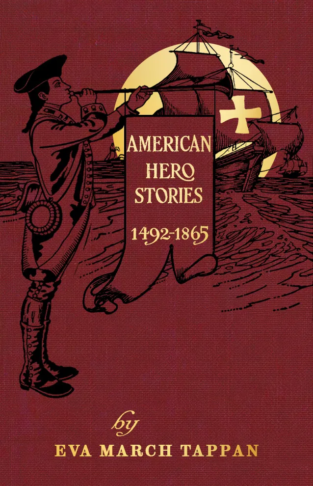 Cover of American Hero Stories by Eva March Tappan