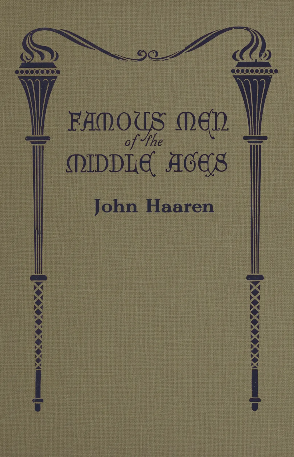 Cover of Famous Men of the Middle Ages by John Haaren