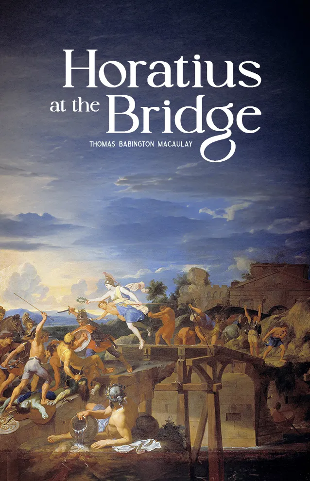 Cover of Horatius at the Bridge by Thomas Babington Macaulay
