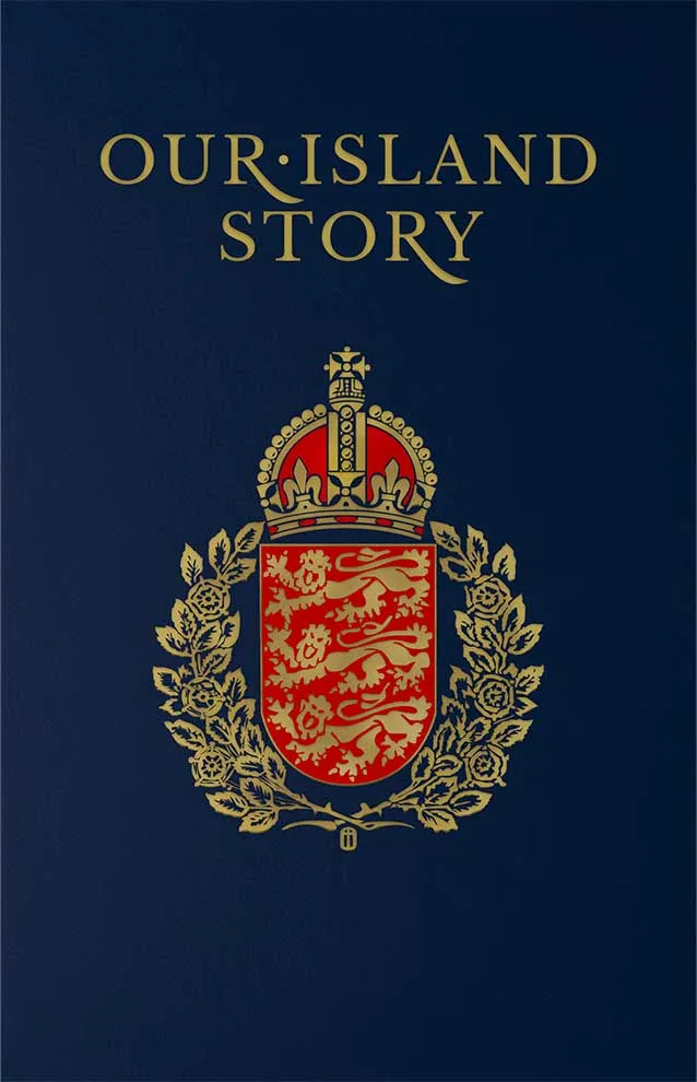 Cover of Our Island Story by Henrietta Elizabeth Marshall